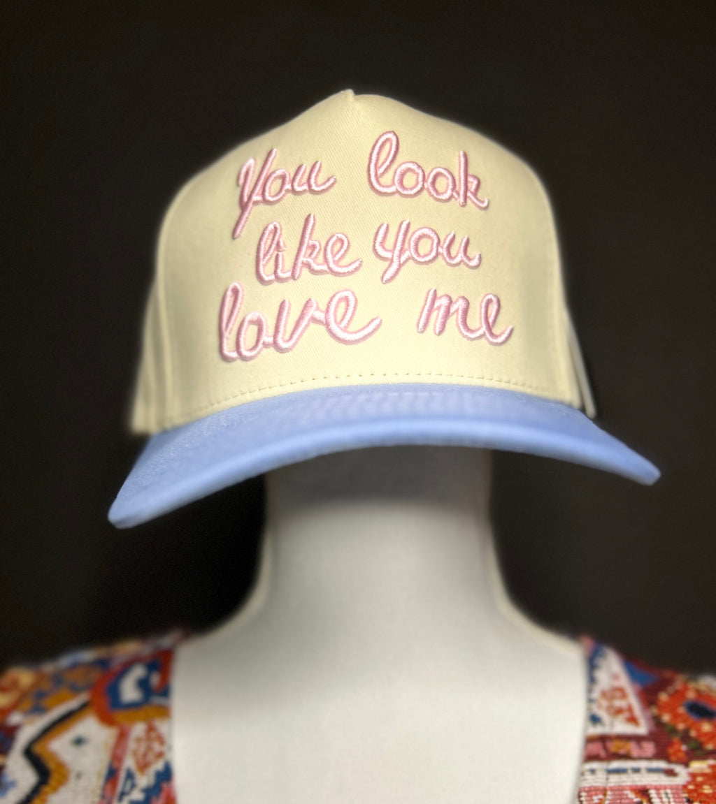 “You look like you love me” - SnapBack cap