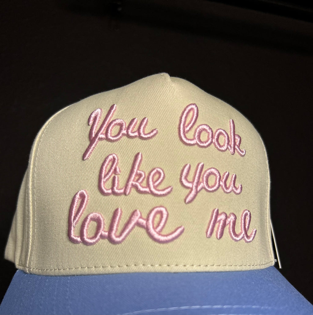 “You look like you love me” - SnapBack cap